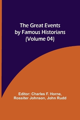 The Great Events by Famous Historians (Volume 04) book