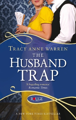 Husband Trap: A Rouge Regency Romance book