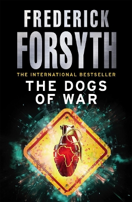 Dogs Of War by Frederick Forsyth