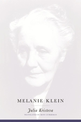 Melanie Klein by Julia Kristeva