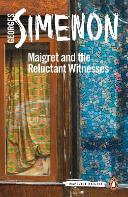 Maigret and the Reluctant Witnesses book
