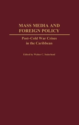 Mass Media and Foreign Policy book