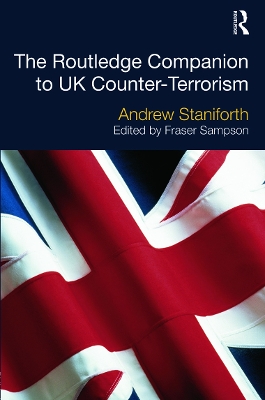 The Routledge Companion to UK Counter-Terrorism book