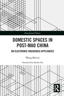 Domestic Spaces in Post-Mao China book