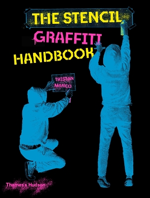 The Stencil Graffiti Handbook book