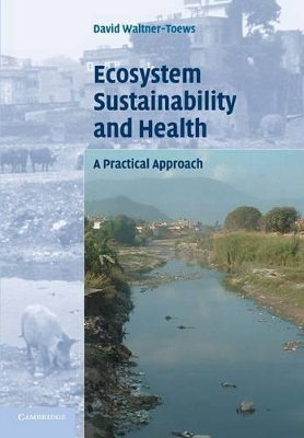 Ecosystem Sustainability and Health book