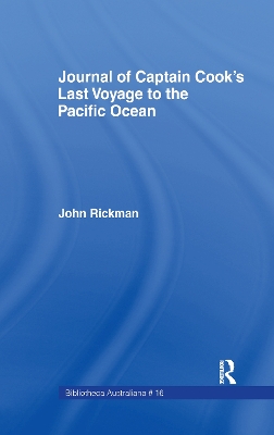 Journal of Captain Cook's Last Voyage to the Pacific Ocean, 1781 by John Rickman