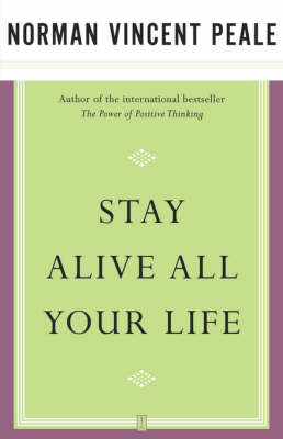 Stay Alive All Your Life book