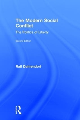 The Modern Social Conflict by Michael Curtis