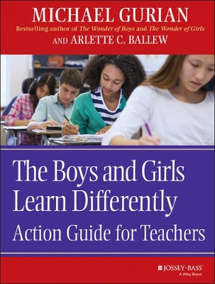 Boys and Girls Learn Differently Action Guide for Teachers book