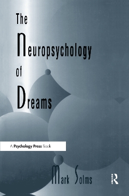 Neuropsychology of Dreams book