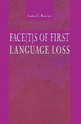 Faces of First Language Loss book