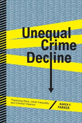 Unequal Crime Decline book