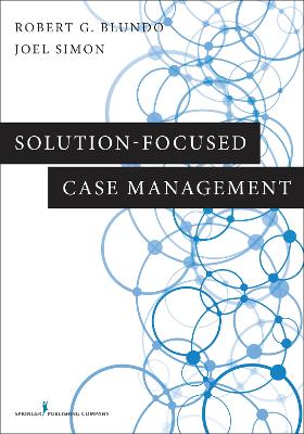 Solution-Focused Case Management book