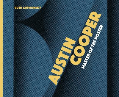 Austin Cooper, Master of the Poster book