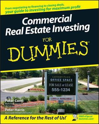 Commercial Real Estate Investing For Dummies by Peter Conti