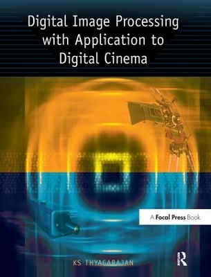 Digital Image Processing with Application to Digital Cinema book