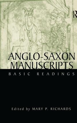 Anglo-Saxon Manuscripts: Basic Readings book