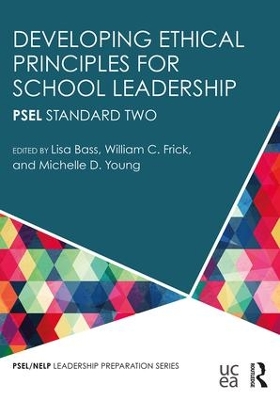 Developing Ethical Principles for School Leadership book