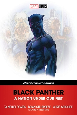 Black Panther: A Nation Under Our Feet (Marvel Premier Collection) book