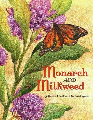 Monarch and Milkweed book