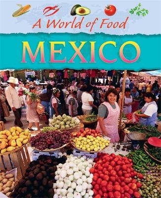 World of Food: Mexico book