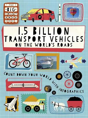 The Big Countdown: 1.5 Billion Transport Vehicles on the World's Roads book