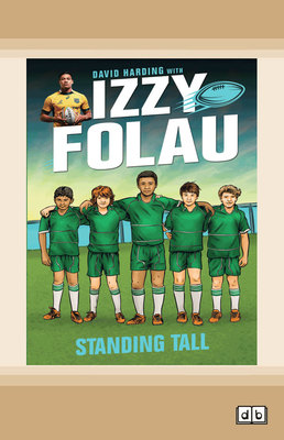 Standing Tall: Izzy Folau (book 4) book