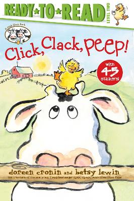 Click, Clack, Peep!/Ready-to-Read Level 2 by Doreen Cronin