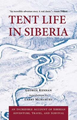 Tent Life in Siberia book