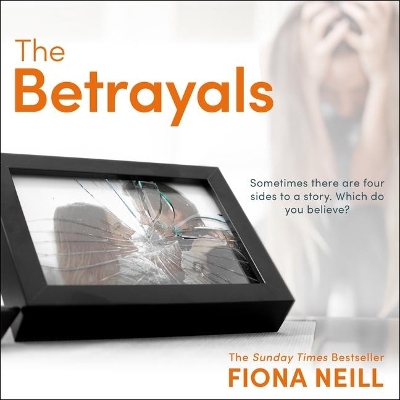 The The Betrayals by Fiona Neill