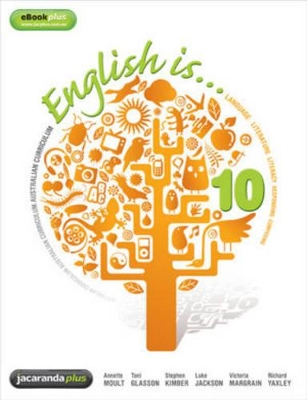 English Is ... English for the Australian Curriculum Year 10 & eBookPLUS book