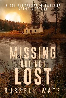 Missing But Not Lost book