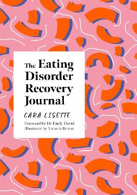 The Eating Disorder Recovery Journal book