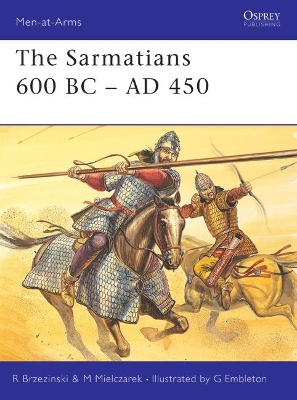 Sarmatians 600 BC-AD 450 book