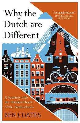 Why the Dutch are Different book