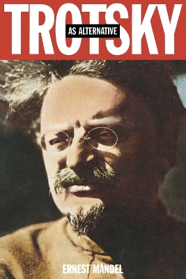 Trotsky as Alternative book