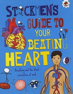 Your Beating Heart: Breathing and the blood circulation at work book