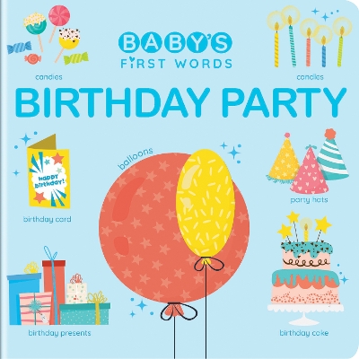 Baby's First Words: Birthday Party book