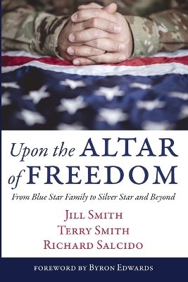 Upon the Altar of Freedom by Jill Smith