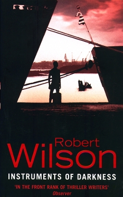 Instruments of Darkness by Robert Wilson