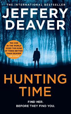 Hunting Time (Colter Shaw Thriller, Book 4) book