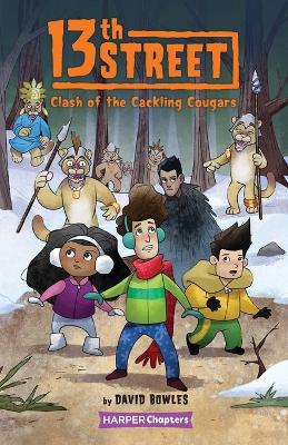 13th Street #3: Clash of the Cackling Cougars book