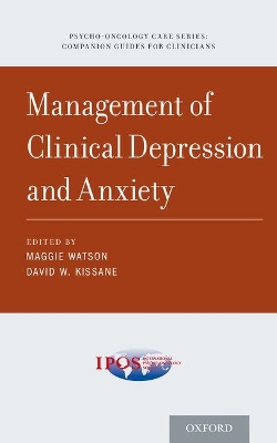 Management of Clinical Depression and Anxiety book