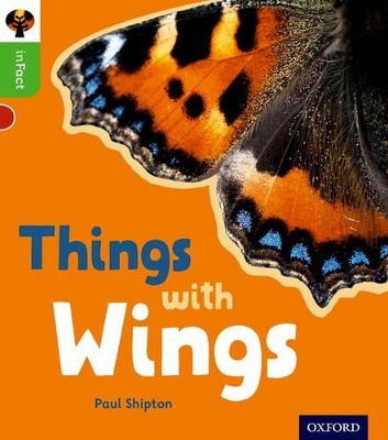 Oxford Reading Tree inFact: Oxford Level 2: Things with Wings book