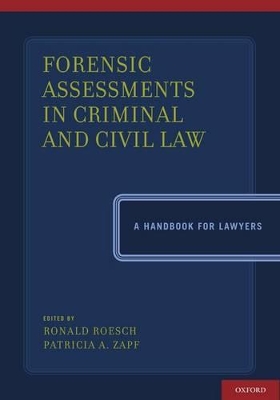 Forensic Assessments in Criminal and Civil Law book