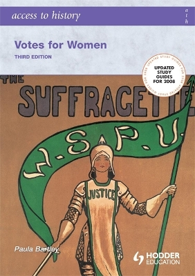 Access to History: Votes for Women Third Edition book