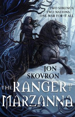 The Ranger of Marzanna by Jon Skovron