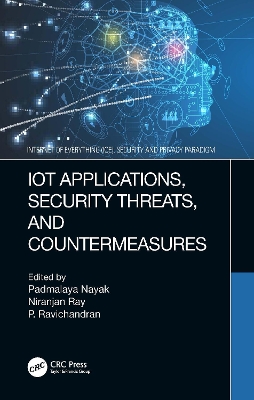 IoT Applications, Security Threats, and Countermeasures book