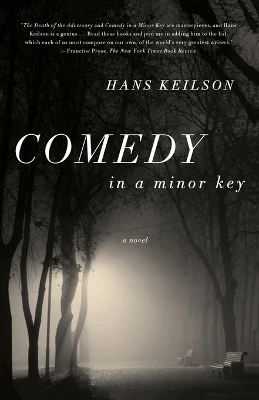 Comedy in a Minor Key by Hans Keilson